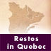 Restos in Quebec